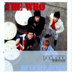 The Who : My Generation (Deluxe Edition)